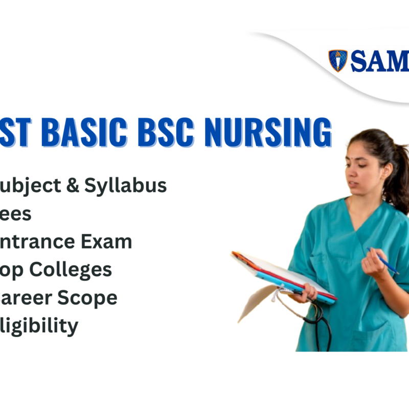 Post Basic BSc Nursing About, Subject, Syllabus, Fees, Entrance Exam, Top Colleges, Career Scope