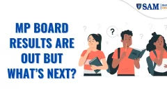MP Board Results Are Out But What’s Next