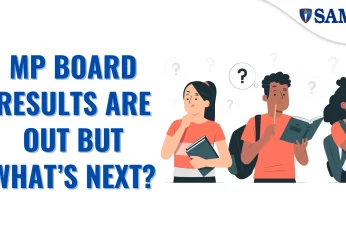 MP Board Results Are Out But What’s Next