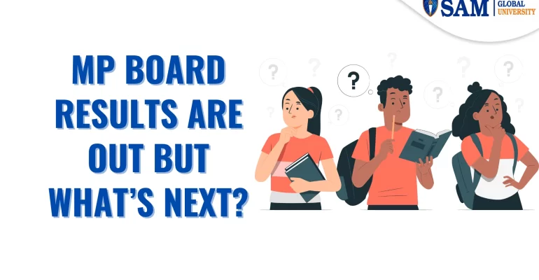 MP Board Results Are Out But What’s Next