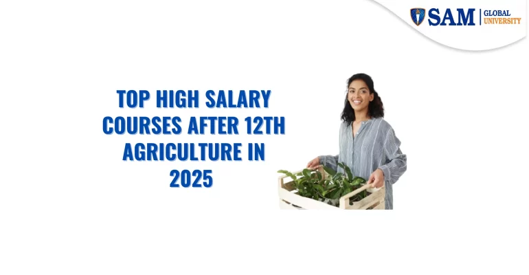 Top High Salary Courses After 12th Agriculture in 2025 Career, Scope & Salary Guide