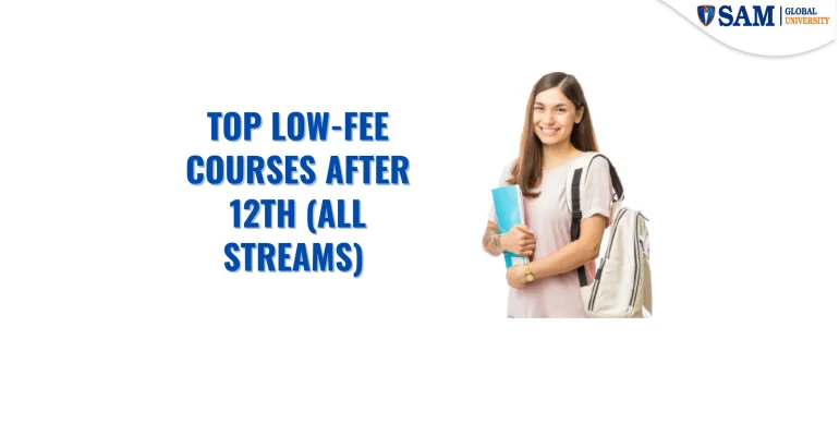 Top Low-Fee Courses After 12th (All Streams)