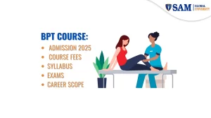 BPT Course Full Form, Admission 2025, Course Fees, Syllabus