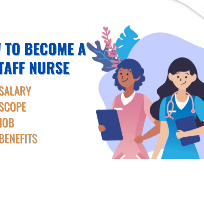How to Become a Staff Nurse