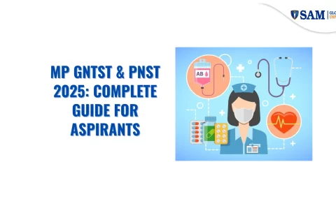 MP GNTST & PNST 2025 Complete Guide for Aspirants