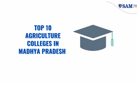 Top 10 Agriculture Colleges in Madhya Pradesh