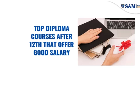 Top Diploma Courses After 12th That Offer Good Salary