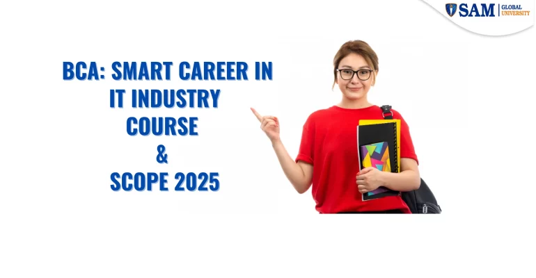 BCA Smart Career in IT Industry Course & Scope 2025