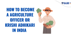 How to Become a Agriculture Officer or Krishi Adhikari in India