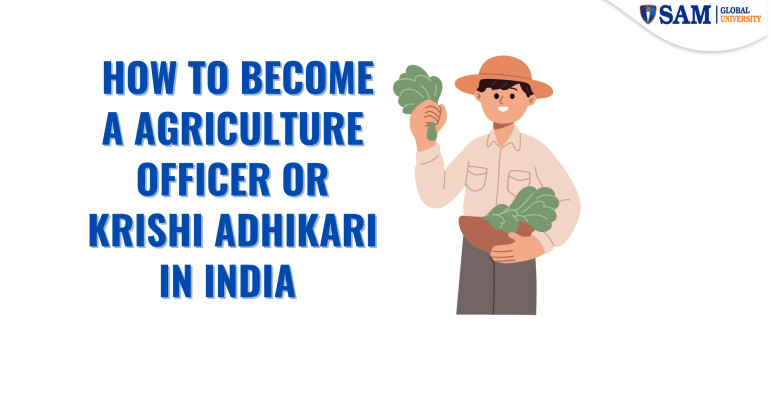 How to Become a Agriculture Officer or Krishi Adhikari in India