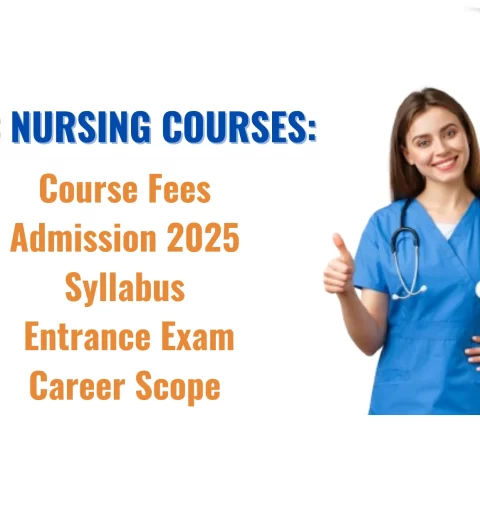 MSc Nursing Fees, Admission 2025, Syllabus, Colleges in MP, Career Scope