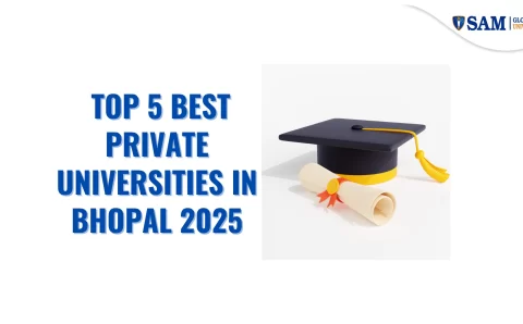 Top 5 Best Private Universities in Bhopal 2025