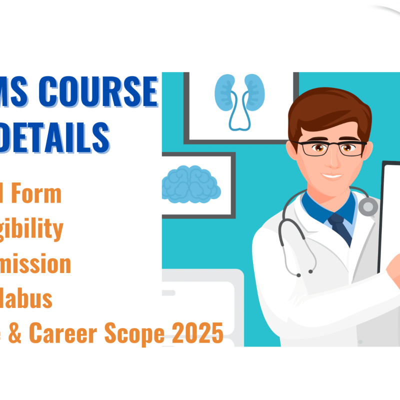 BAMS Course Details Full Form, Eligibility, Admission