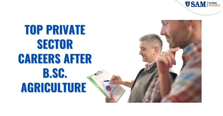 Top Private Sector Careers after B.Sc. Agriculture