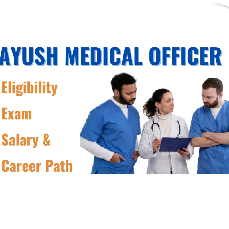 Ayush Medical Officer