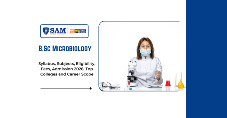 B.Sc Microbiology Syllabus, Subjects, Eligibility, Fees, Admission 2026, Top Colleges and Career Scope.png
