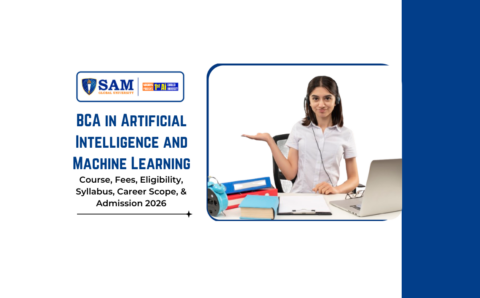 BCA in Artificial Intelligence and Machine Learning – Course, Fees, Eligibility, Syllabus, Career Scope, & Admission 2026.png