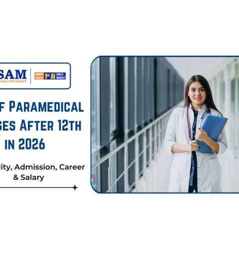 List of Paramedical Courses After 12th in 2026 Eligibility, Admission, Career & Salary