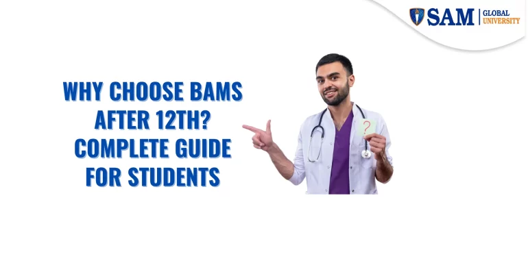 Why Choose BAMS After 12th Complete Guide for Students