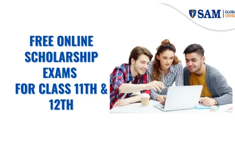 Free Online Scholarship Exams for Class 11th & 12th