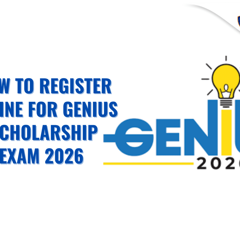 How to Register Online for Genius Scholarship Exam 2026
