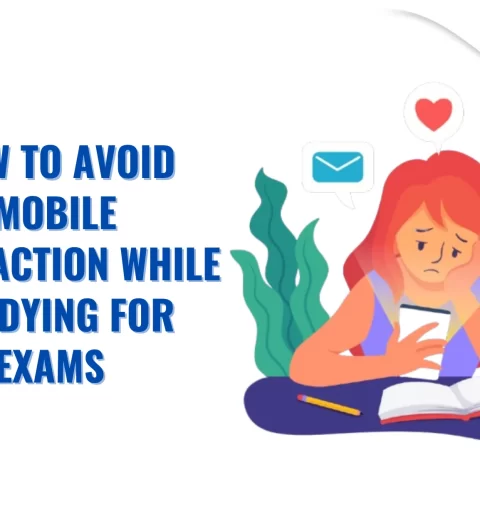 How to Avoid Mobile Distraction While Studying for Exams