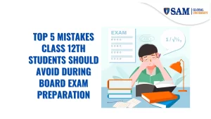 Top 5 Mistakes Class 12th Students Should Avoid During Board Exam ...