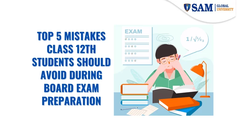 Top 5 Mistakes Class 12th Students Should Avoid During Board Exam Preparation (1) (1)