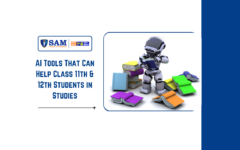 AI Tools That Can Help Class 11th & 12th Students in Studies