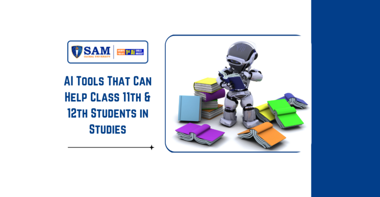 AI Tools That Can Help Class 11th & 12th Students in Studies