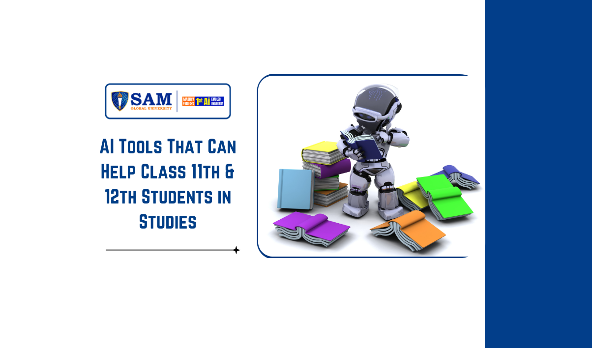 AI Tools That Can Help Class 11th & 12th Students in Studies