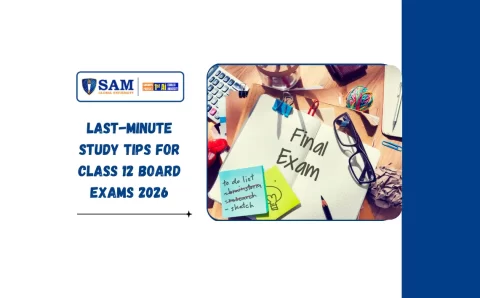 Last-Minute Study Tips for Class 12 Board Exams 2026