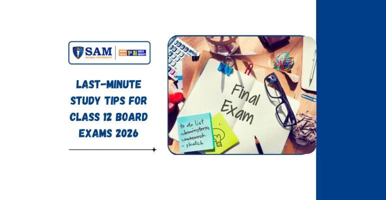 Last-Minute Study Tips for Class 12 Board Exams 2026