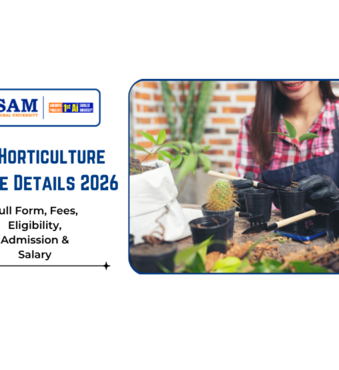 BSc Horticulture Course Details 2026