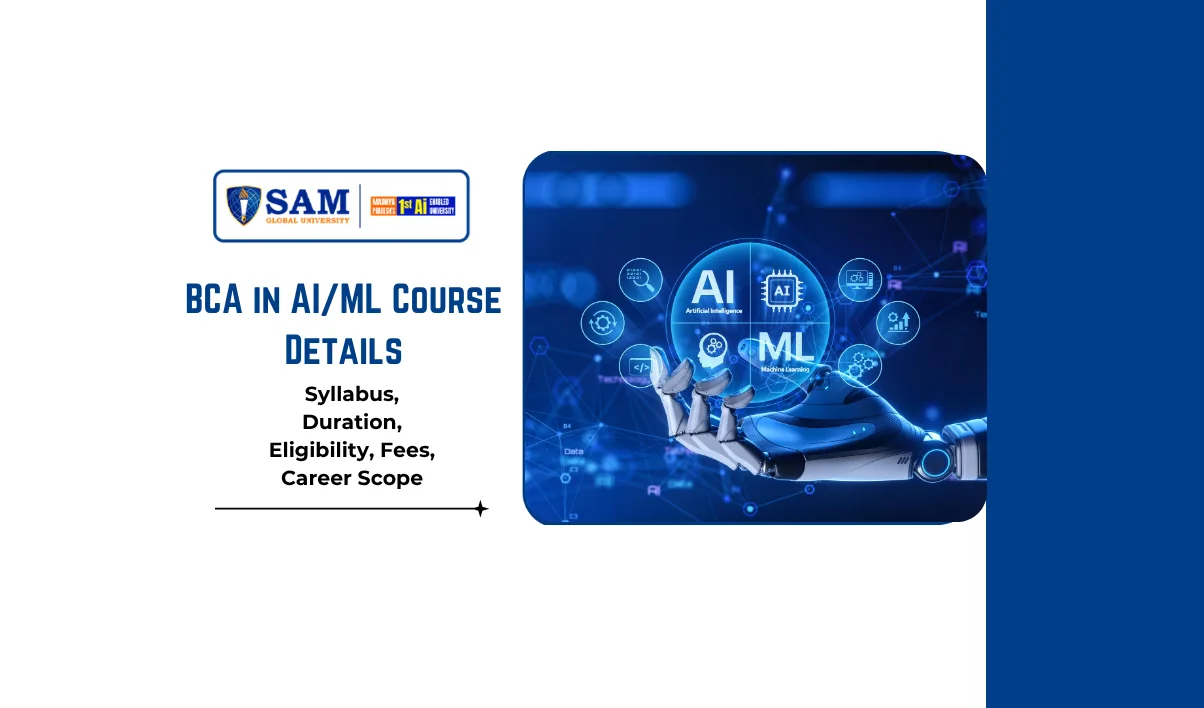 BCA in AI/ML Course Details, Syllabus, Duration, Eligibility, Fees ...