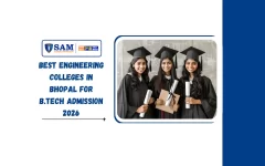 Best Engineering Colleges in Bhopal for B.Tech Admission 2026