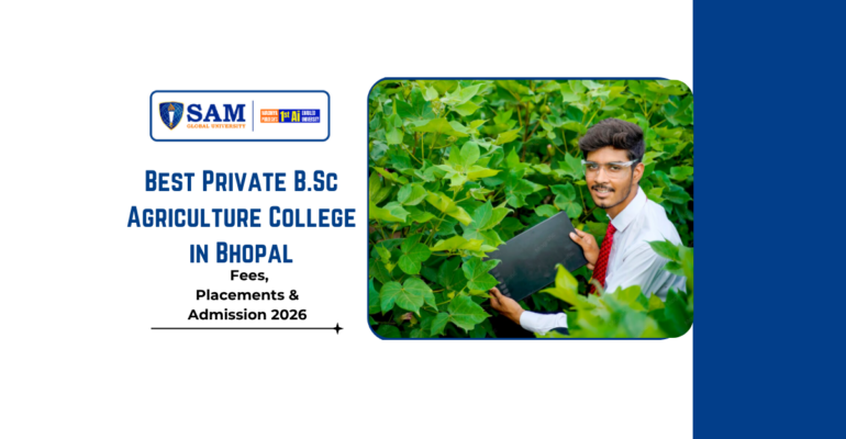 Best Private B.Sc Agriculture College in Bhopal