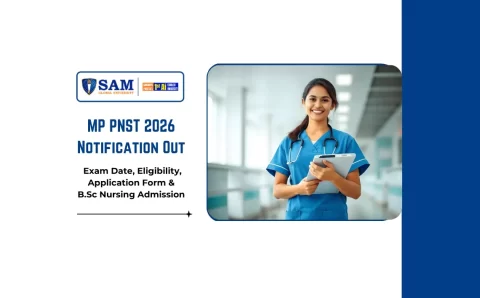 MP PNST 2026 Notification Out Exam Date, Eligibility, Application Form & B.Sc Nursing Admission
