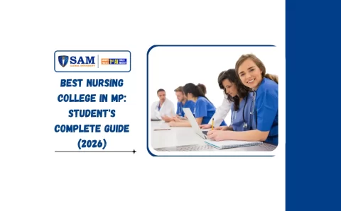Best Nursing College in MP Student's Complete Guide (2026)