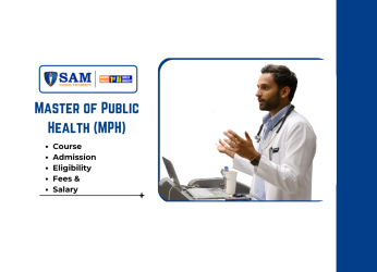 Master of Public Health (MPH) Full Form, Course Details, Eligibility, Admission, Syllabus