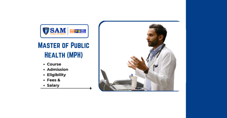 Master of Public Health (MPH) Full Form, Course Details, Eligibility, Admission, Syllabus