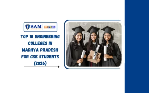 Top 10 Engineering Colleges in Madhya Pradesh for CSE Students (2026)