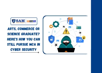 Arts, Commerce or Science Graduate Here's How You Can Still Pursue MCA in Cyber Security