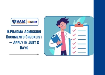 B.Pharma Admission Documents Checklist — Apply in Just 2 Days