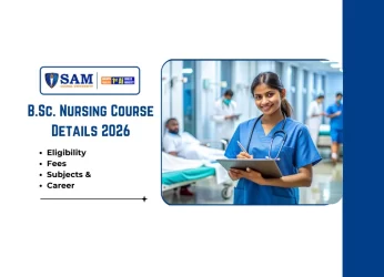 B.Sc. Nursing Course Details 2026 Eligibility, Fees, Subjects & Career