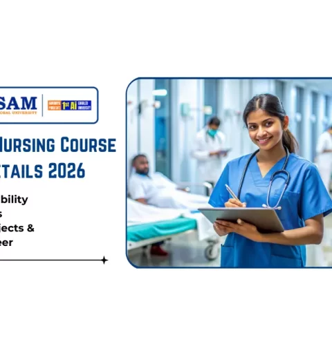 B.Sc. Nursing Course Details 2026 Eligibility, Fees, Subjects & Career