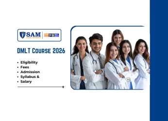 DMLT Course 2026 Eligibility, Fees, Admission, Syllabus & Salary