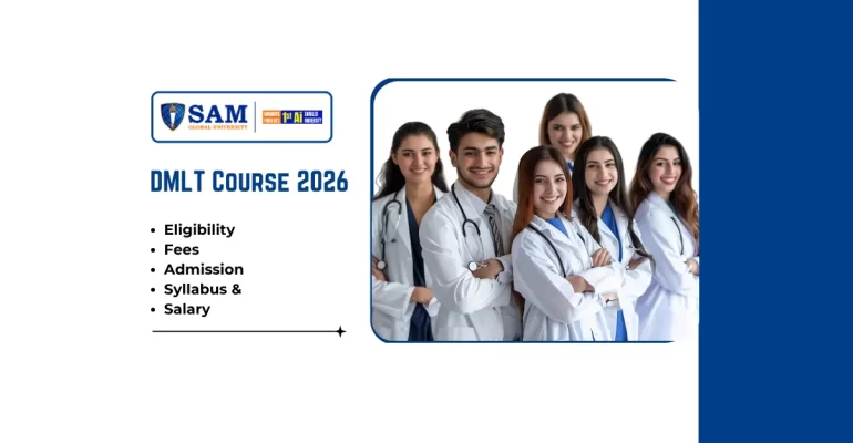 DMLT Course 2026 Eligibility, Fees, Admission, Syllabus & Salary