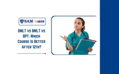 DMLT vs BMLT vs BPT Which Course Is Better After 12th