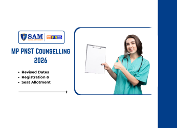 MP PNST Counselling 2026 Revised Dates, Registration & Seat Allotment
